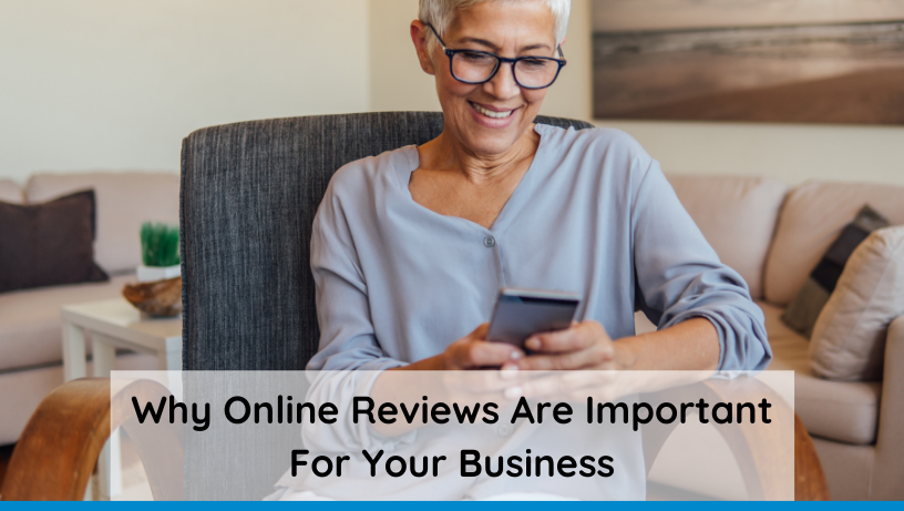 Why Online Reviews Are Important For Your Business